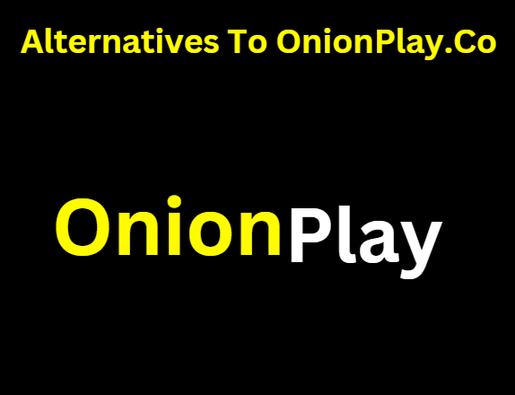 Alternatives To OnionPlay.Co.
