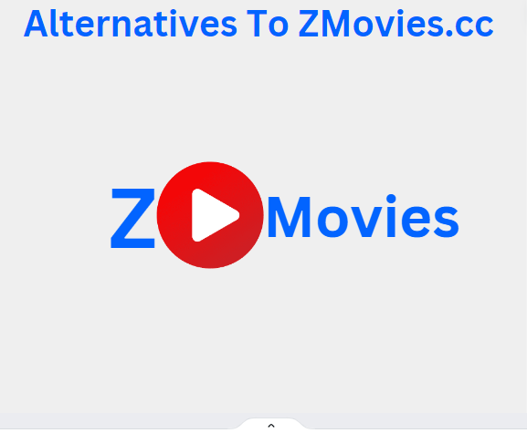 Alternatives To ZMovies.cc